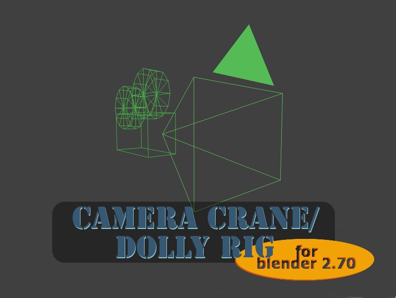 Camera crane/dolly rig for blender 2.70 preview image 1